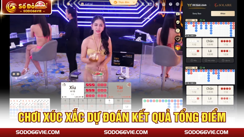 Chơi xúc xắc dự đoán kết quả tổng điểm