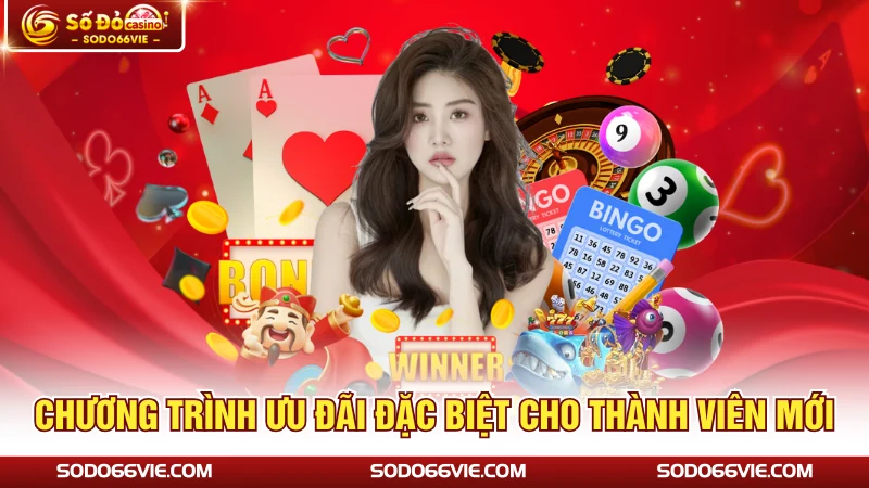 Chương trình ưu đãi đặc biệt cho thành viên mới
