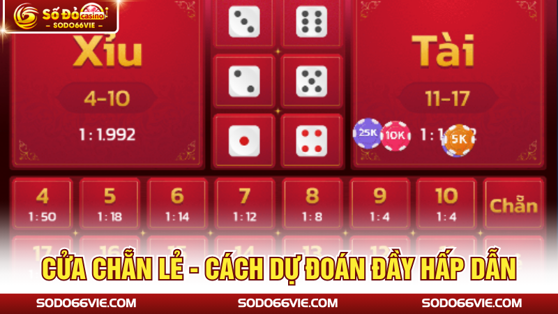 Cửa Chẵn Lẻ - Cách dự đoán đầy hấp dẫn 