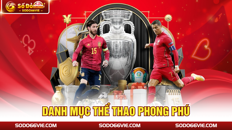 Danh mục thể thao phong phú