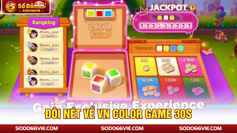 Đôi nét về VN color game 30s