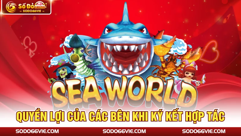 Quyền lợi của các bên khi ký kết hợp tác