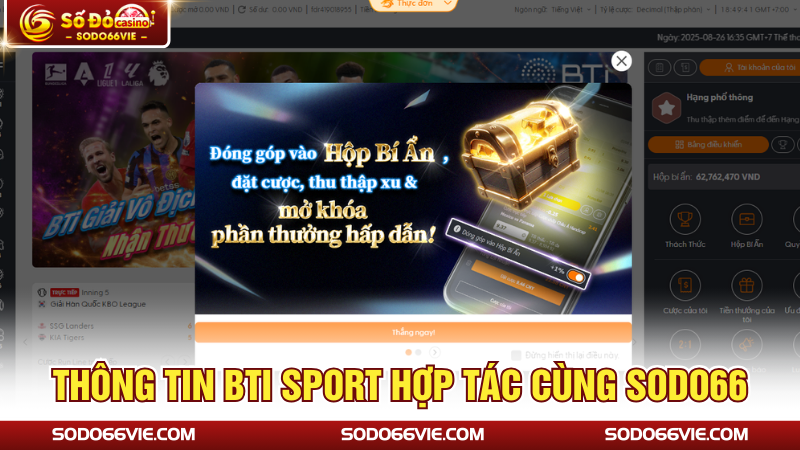 Thông tin BTI Sport hợp tác cùng SODO66
